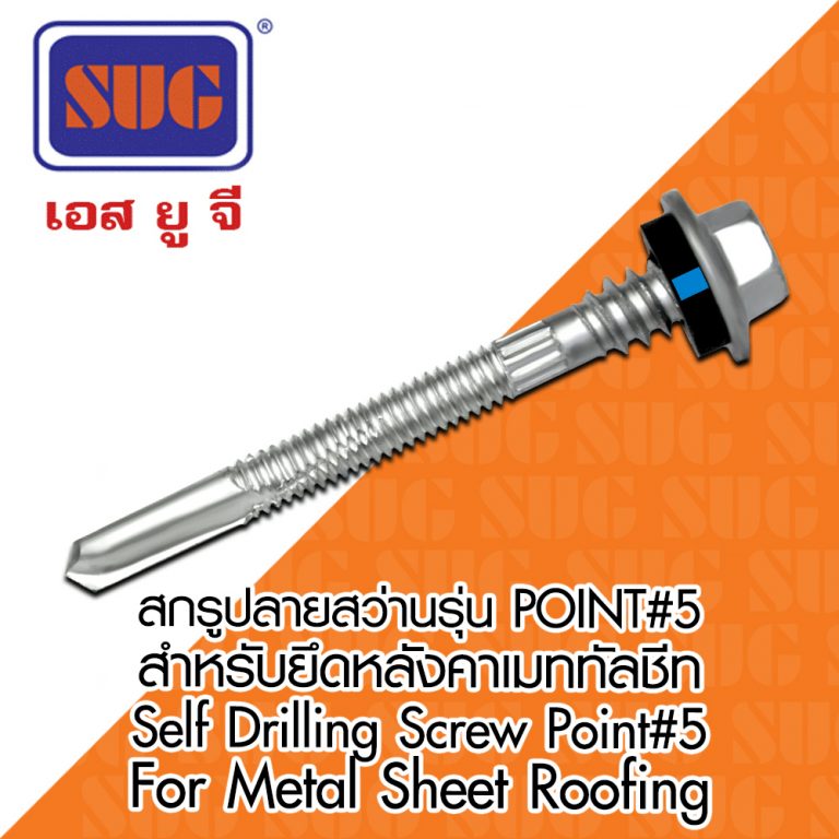 Point 5 Self Drilling Screw Metal Sheet Roofing Siam Union Gold Trading